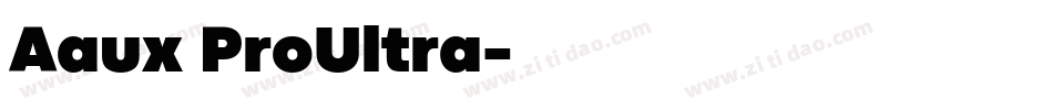 Aaux ProUltra字体转换